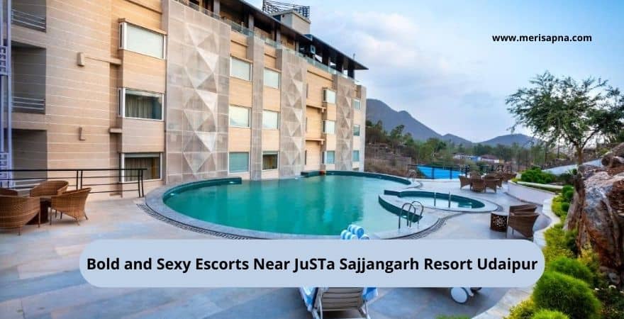 Escorts Near JuSTa Sajjangarh Resort